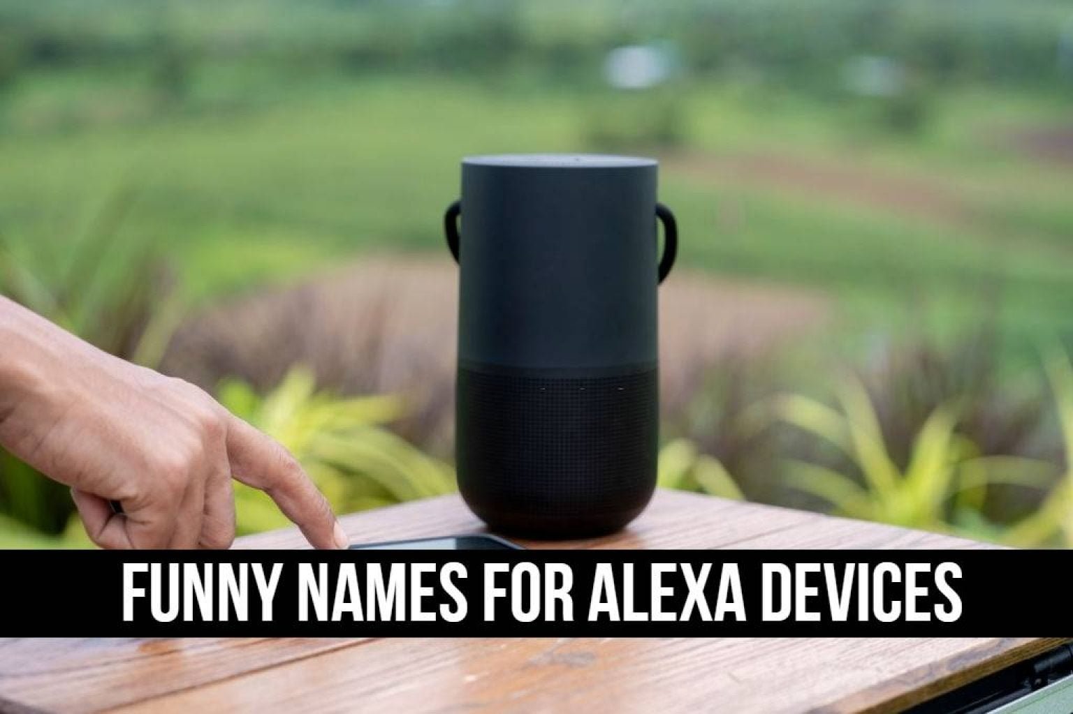 funny-names-for-alexa-devices-40-unique-and-hilarious-ideas