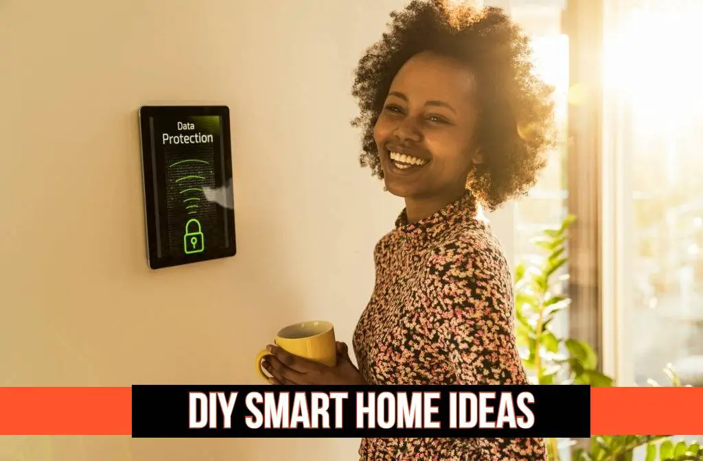 DIY SMART HOME IDEAS