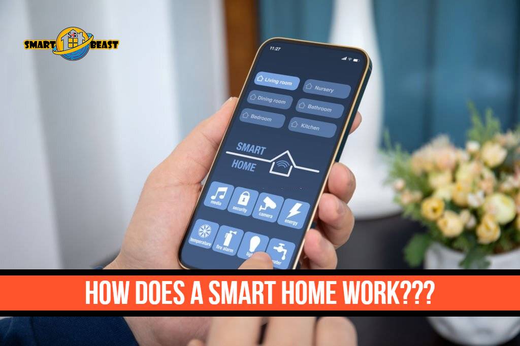 How Does a Smart Home Work