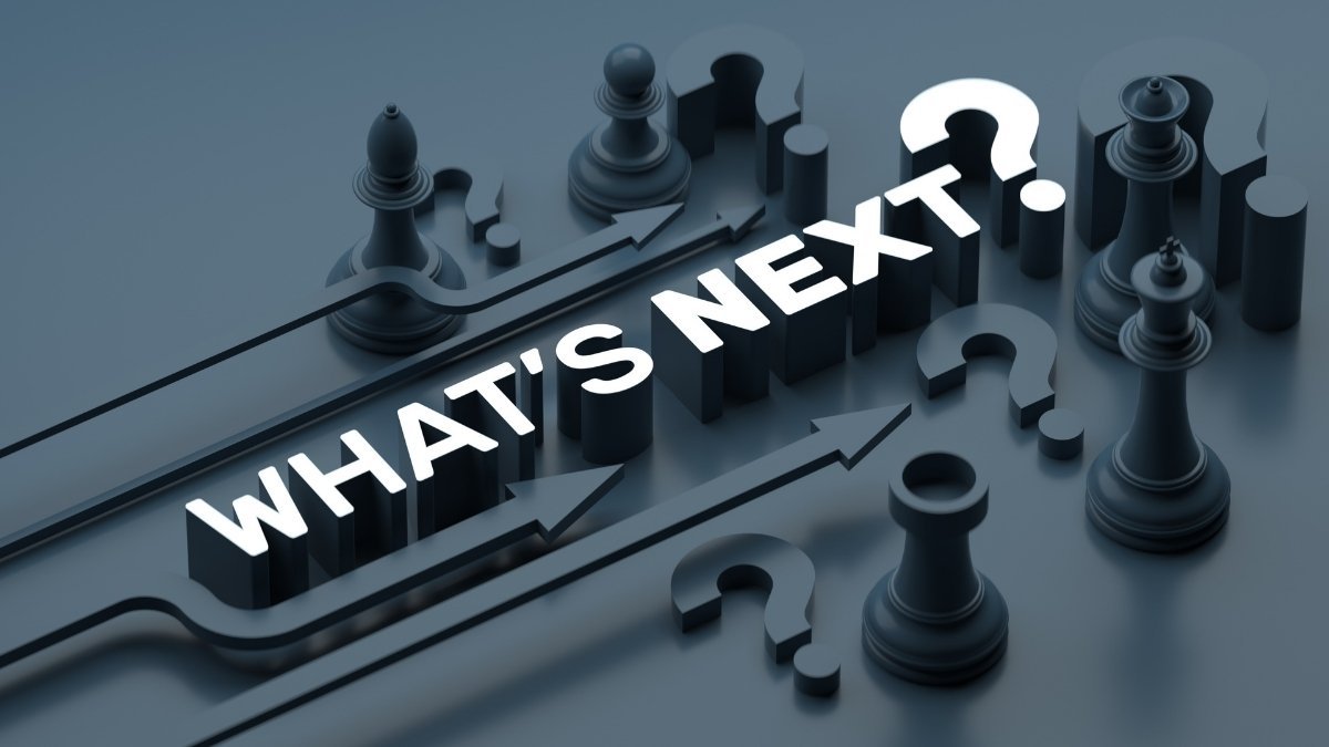 What's Coming Next?